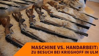 Maschine vs Handarbeit Werksbesichtigung bei Krieghoff [upl. by Song]