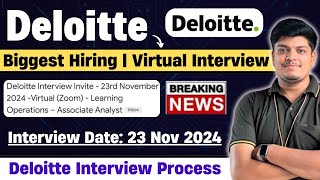 🔥Deloitte Biggest Hiring  Virtual Interview 23 Nov  Deloitte Associate Analyst Interview Process [upl. by Asi]