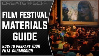 FILM FESTIVALS HOW TO PREPARE YOUR FESTIVAL SUBMISSION [upl. by Neelac964]