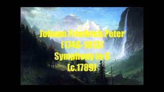 Johann Friedrich Peter 17461813  Symphony in G c 1789 [upl. by Anaher]