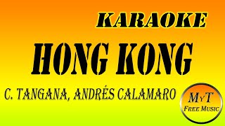 C Tangana Andrés Calamaro  Hong Kong  Karaoke  Instrumental  Lyrics  Letra [upl. by Leandra462]