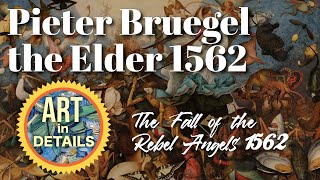 Pieter Bruegel the Elder  The Fall of the Rebel Angels 1562 [upl. by Llebpmac]