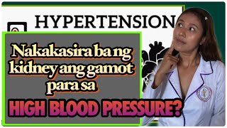 ANO ANG HIGH BLOOD PRESSURE  AMLODIPINE TAGALOG  LOSARTAN TAGALOG  HYDROCHLOROTHIAZIDE CAPTOPRIL [upl. by Samuele75]