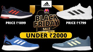 Best Adidas Shoes in Myntra Black Friday sale  Adidas Running Shoes under 2000 [upl. by Bergwall]