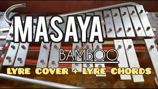 MASAYA  BAMBOO  LYRE COVER  LYRE CHORDS  SIMPLE LYRE CHORDS [upl. by Lenad]