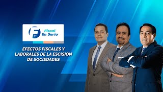 Cadefi  Efectos fiscales y laborales de la escisión de sociedades [upl. by Arrimat]