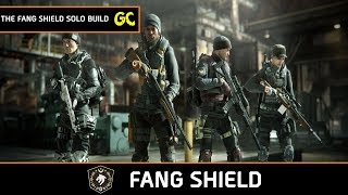 The Fang Shield Solo Build  The Division [upl. by Darin]