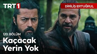 Diriliş Ertuğrul 120 Bölüm  Ertuğrulun Yakalanışı [upl. by Leuqcar]