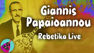 Papaioannou Giannis  Rebetika Live Documento  This is Rebetiko [upl. by Malley515]