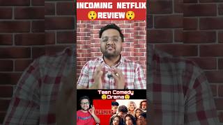 INCOMING REVIEW IN HINDI  INCOMING MOVIE REVIEW HINDI  Incoming netflix review  trending shorts [upl. by Dorr]