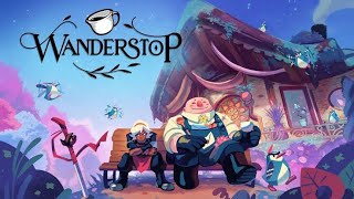 Wanderstop  Official Release Date Trailer  PC Game Show Most Wanted [upl. by Warila]