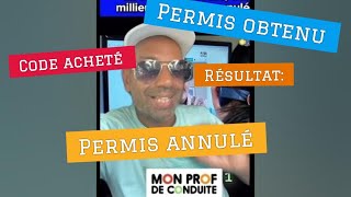 Ils ont acheté le code et ce font remonter permis annulé auto école Mon Prof De Conduite moniteur [upl. by Hazen]