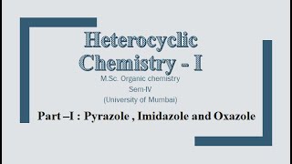 Pyrazole  Imidazole and Oxazole  MCQ question bank  Heterocyclic Chemistry I  MSc Chemistry [upl. by Ainocal202]