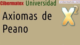 Axiomas de Peano Construcción de los números Naturales [upl. by Rube]