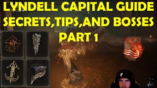 LYNDELL CAPITAL CITY GUIDE LYNDELL CATACOMBSSEWERS SECRETS TIPS AND BOSSES ELDEN RING PART 1 [upl. by Ettenoj]