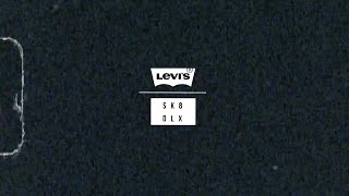 Levis x SKATEDELUXE  GREY DAYS [upl. by Warrenne]