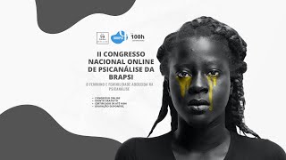 Congresso O Feminino e a Feminilidade Adoecida na Psicanálise [upl. by Inwat]