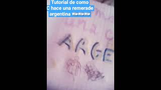 tutorial de cómo hacer una remera de argentina aunque no c entiende nada si no aprendistecomosehace🖕 [upl. by Grindlay]