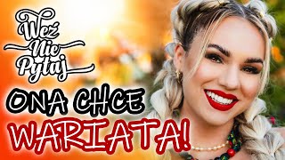 Weź Nie Pytaj  Ona Chce Wariata Official Video [upl. by Atinele]