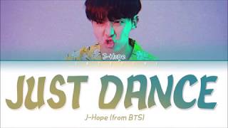 BTS 방탄소년단 jhope Trivia 起  Just Dance Lyrics [upl. by Emolas]