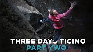 Three Day Bouldering Trip to Ticino  Part 22 by Jakob Schubert [upl. by Anrym]