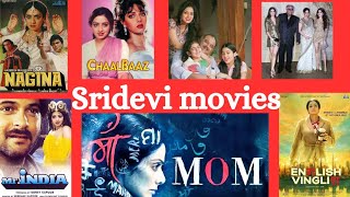 Sridevi officialSridevi All Movies [upl. by Ferrick537]