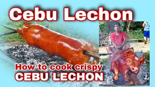 CEBU LECHONHOW TO COOK CEBU LECHON TIPS FOR CRISPY LECHON [upl. by Alcock]