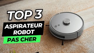 TOP 3  Meilleur Aspirateur Robot Pas Cher et Efficace 2023 [upl. by Porush252]