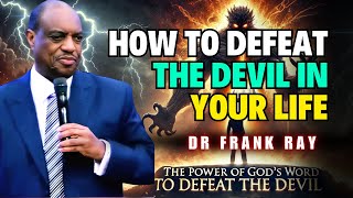 Dr Frank E Ray Sermons  Overcoming Temptation  Important Lessons from Jesus [upl. by Uahc226]