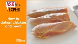 How to Defrost Chicken and Meat  Ask the Expert [upl. by Noffets459]