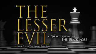 The Lesser Evil  Book Trailer Book 5 of The Killing Game Series [upl. by Anaul850]