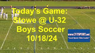 101924Stowe  U32 Boys Soccer [upl. by Marcellina]