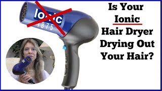 Is Your Hair Dry Flat Thin or Limp It Could be Your Ionic Hair Dryer [upl. by Tarsuss]