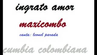 INGRATO AMOR maxicombo [upl. by Buck]