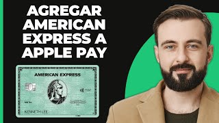 ¿Cómo agregar una tarjeta American Express a Apple Pay [upl. by Enyawd189]