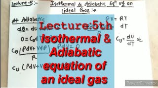 Isothermal amp adiabatic equation of an ideal gas class 11th preetu mam [upl. by Enoch473]