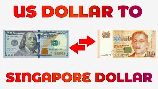 US Dollar To Singapore Dollar Exchange Rate Today  USD To SGD  Singapore Currency [upl. by Namaj]