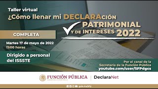 ¿Cómo llenar mi Declaración Patrimonial y de Intereses 2022  Completa [upl. by Cappella]