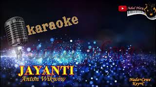 JAYANTI KARAOKE NADA CEWE [upl. by Teerell]