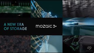 Seagate  Mozaic 3 A New Era of Storage [upl. by Treboh801]