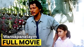 ‘Wansapanataym’ FULL MOVIE  Christopher de Leon Shaina Magdayao [upl. by Ann-Marie583]