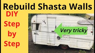 EP212 1960 Shasta vintage camper rebuild the walls step by step reconstruct stick built walls [upl. by May]