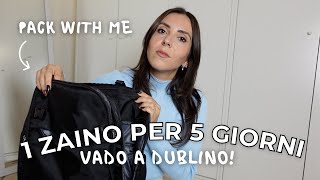 1 ZAINO PER 5 GIORNI A DUBLINO ✈️ PACK WITH ME  zaino amazon per rayanair  maria silvestro [upl. by Atteram]