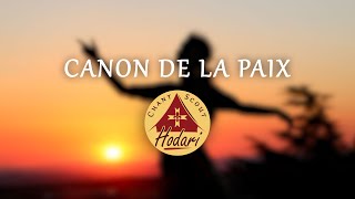 Canon de la paix  Chant Scout [upl. by Monty]