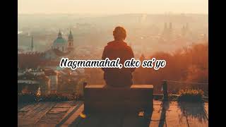 Nagmamahal kahit bawal by Narex Bernan With Lyrics [upl. by Isleana]