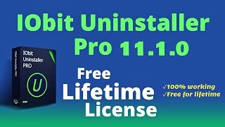 IObit Uninstaller Pro 11 License Key  NO CRACK Latest 2022 [upl. by Dnomal]