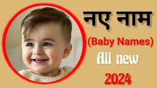 Latest baby boy names 2024Hindu ladkon k naye naambabies nameladkon k naye namboynames [upl. by Otxis285]