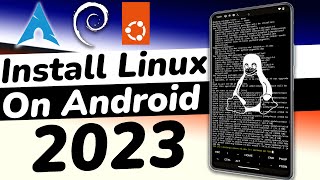 How To Install Linux On ANY Android SmartPhone 2023  RUN Linux On Android With AndroNix NO ROOT [upl. by Gnay950]