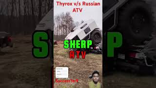 Thyrox😎 vs Russian ATV 👊 [upl. by Mott]