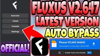 WORKING FLUXUS EXECUTOR V2647 Auto Bypass Key Latest Version OFFICIAL NEW  Roblox Executor [upl. by Eatnohs]